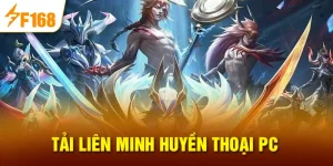 Tải liên minh huyền thoại pc