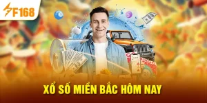 Xổ số miền bắc hôm nay tại F168